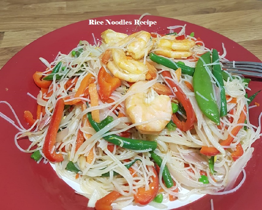 Rice noodles recipe
